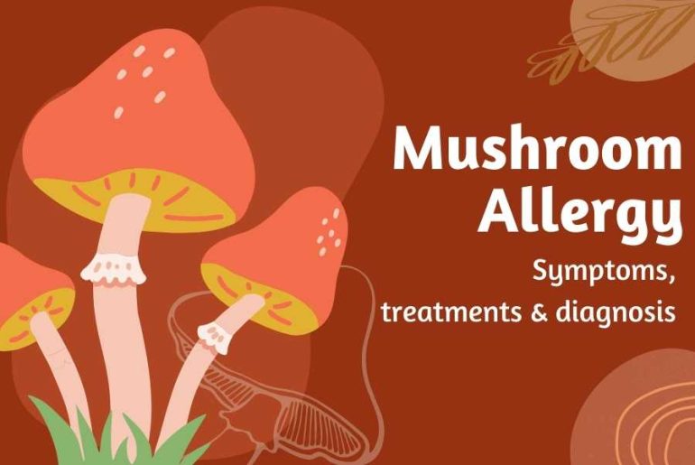 What are Mushroom Allergy symptoms, treatments and tests?? Mushroom allergy