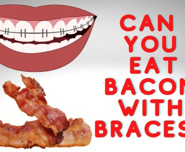can you eat bacon with braces