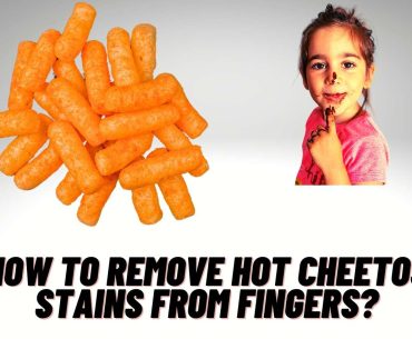 how to remove hot cheetos stains from fingers