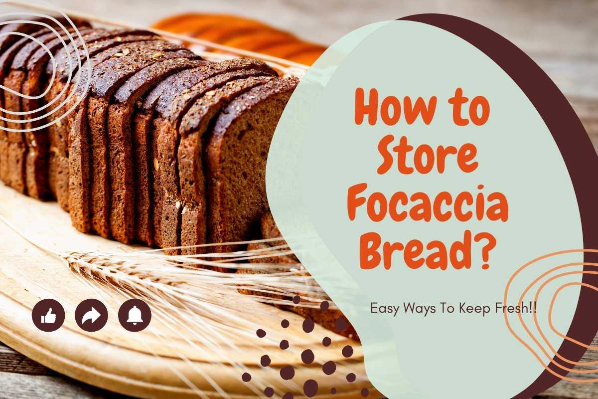 Focaccia bread - A very soft bread type. When storing at room temperature you should place the bread slices inside a Ziploc bag.