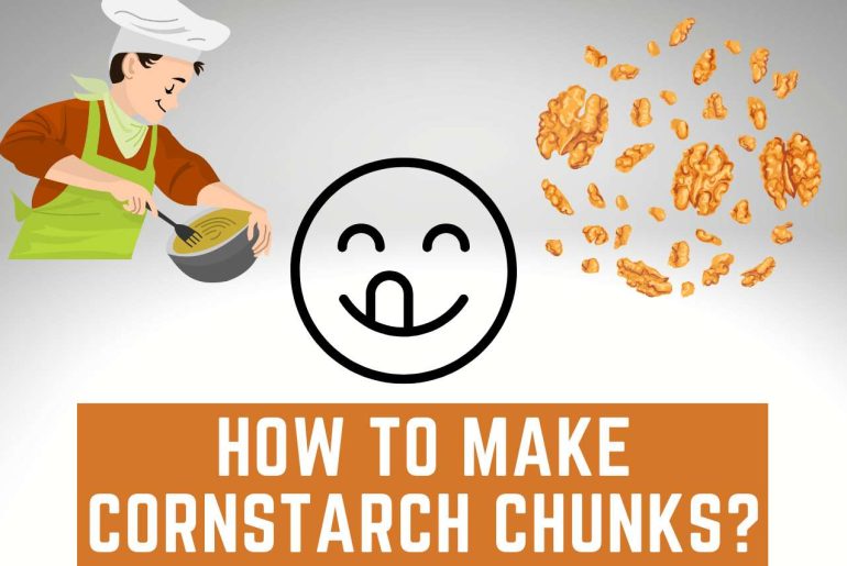 how to make cornstarch chunks