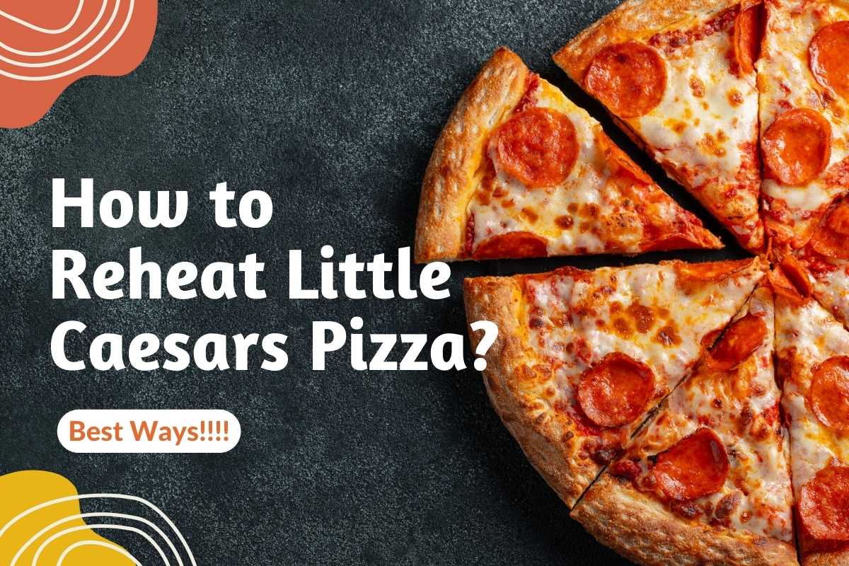 How to Reheat Little Caesars Pizza? Little Caesar Pizza, too, you can use reheating to make the frozen edible again. But do not expect it to..