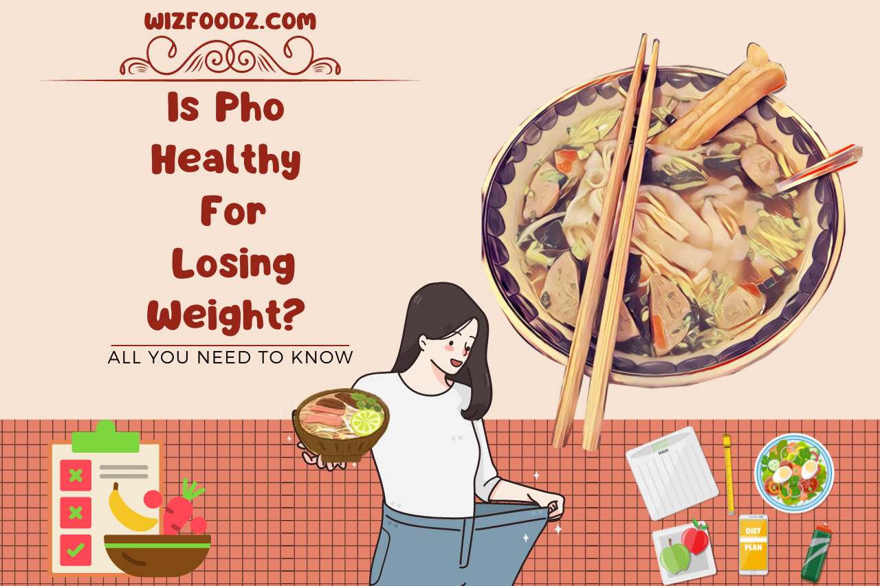is pho healthy for losing weight