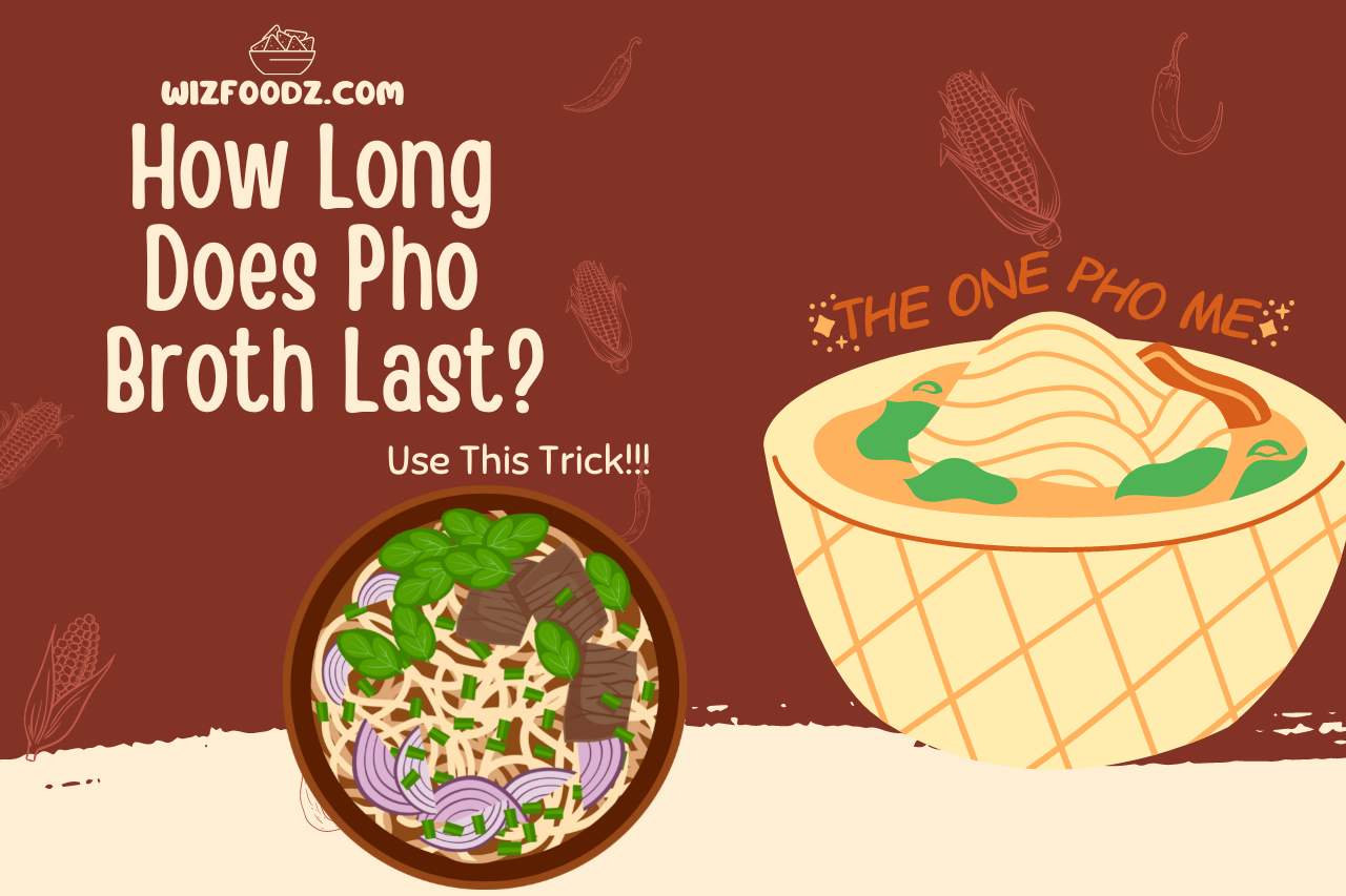 how long does pho broth last