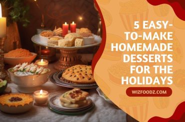 5 Easy-to-Make Homemade Desserts for the Holidays